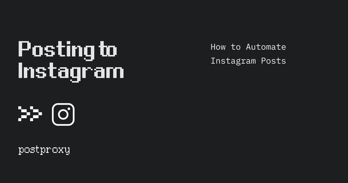 How to Automate Instagram Posts