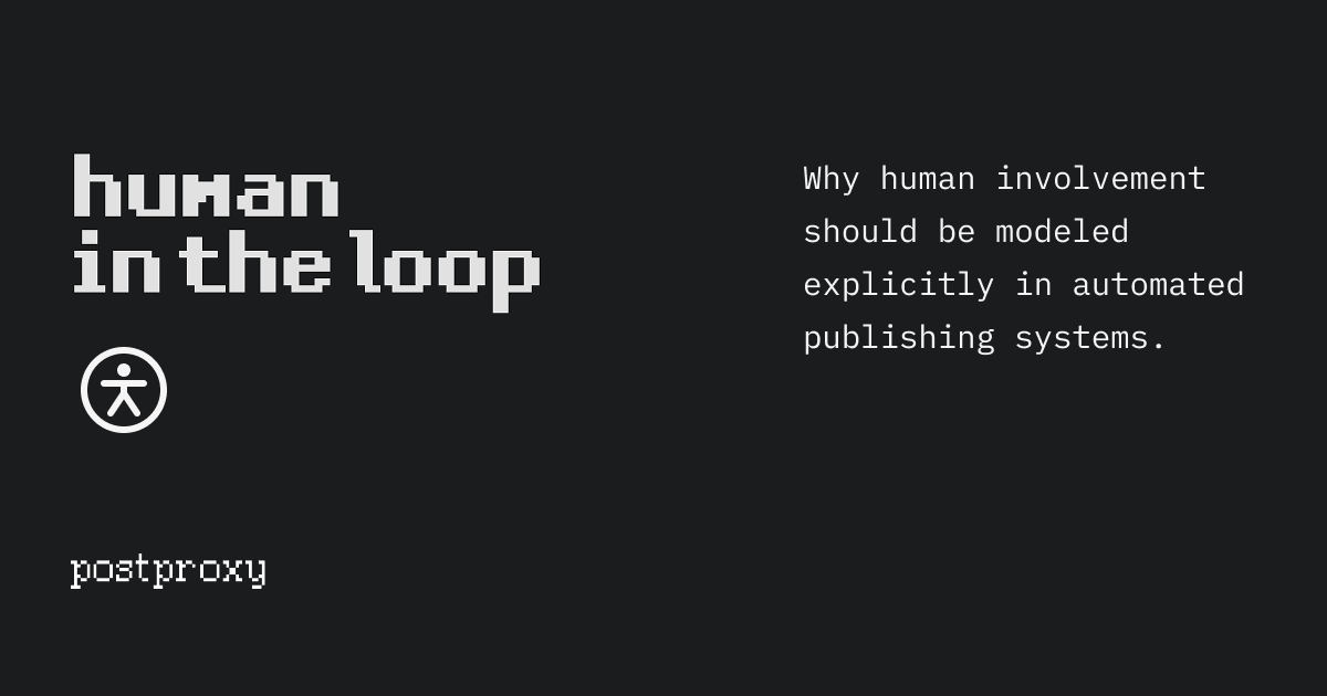 Human-in-the-loop is a state, not a fallback